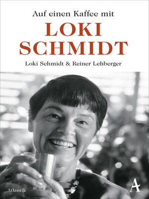 cover image of Auf einen Kaffee mit Loki Schmidt